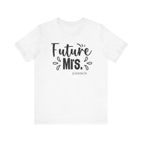 Load image into Gallery viewer, Excellent Personalized Future MR Tshirt, Unisex Jersey Short Sleeve Tee
