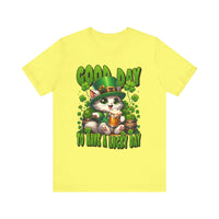 Load image into Gallery viewer, Good Day To Have A Lucky Day, Unisex Jersey Short Sleeve Tee
