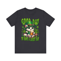 Load image into Gallery viewer, Good Day To Have A Lucky Day, Unisex Jersey Short Sleeve Tee
