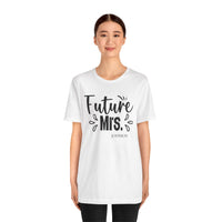 Load image into Gallery viewer, Excellent Personalized Future MR Tshirt, Unisex Jersey Short Sleeve Tee
